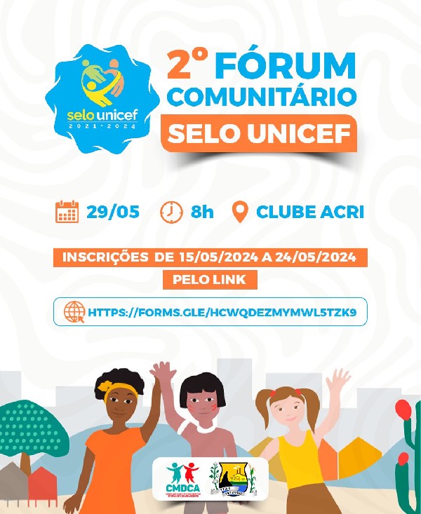 2º FORÚM COMUNITÁRIO DO SELO UNICEF EDICÃO 2021-2024